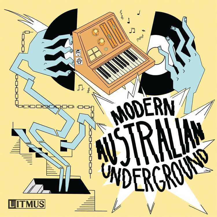 Modern Australian Underground cover tile. It is a designed abstract image which contains hands which have broken a vinyl record, an old school synthesiser, chains, a basement door with descending stairs and the words 'Modern Australian Underground'.